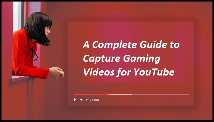 Creating a gaming video for YouTube is fun, but it can be pretty challenging at first. So, it is recommended that you should have some basic knowledge